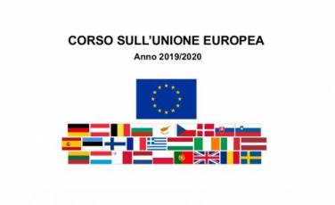 Corso sull'Unione europea 2019-2020 Corso sull'Unione europea 2019-2020