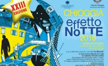 Chioggia effetto notte - edizione 2018 Chioggia effetto notte - edizione 2018