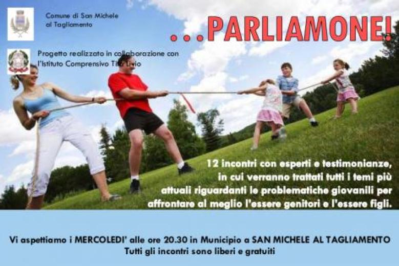 Parliamone ciclo di incontri a San Michele al Tagliamento Parliamone ciclo di incontri a San Michele al Tagliamento