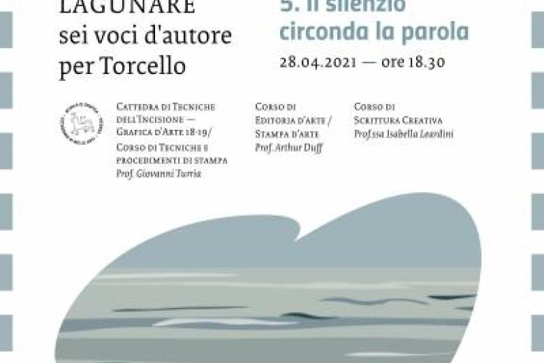 Silenzio lagunare quinto incontro Silenzio lagunare quinto incontro